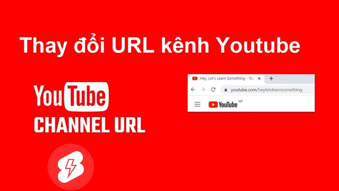 Cách thay đổi URL YouTube và cách copy link Kênh YT