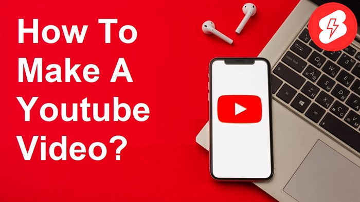 Make A Youtube Video