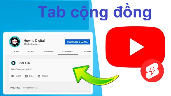 Cách tạo tab cộng đồng YouTube và cách sử dụng
